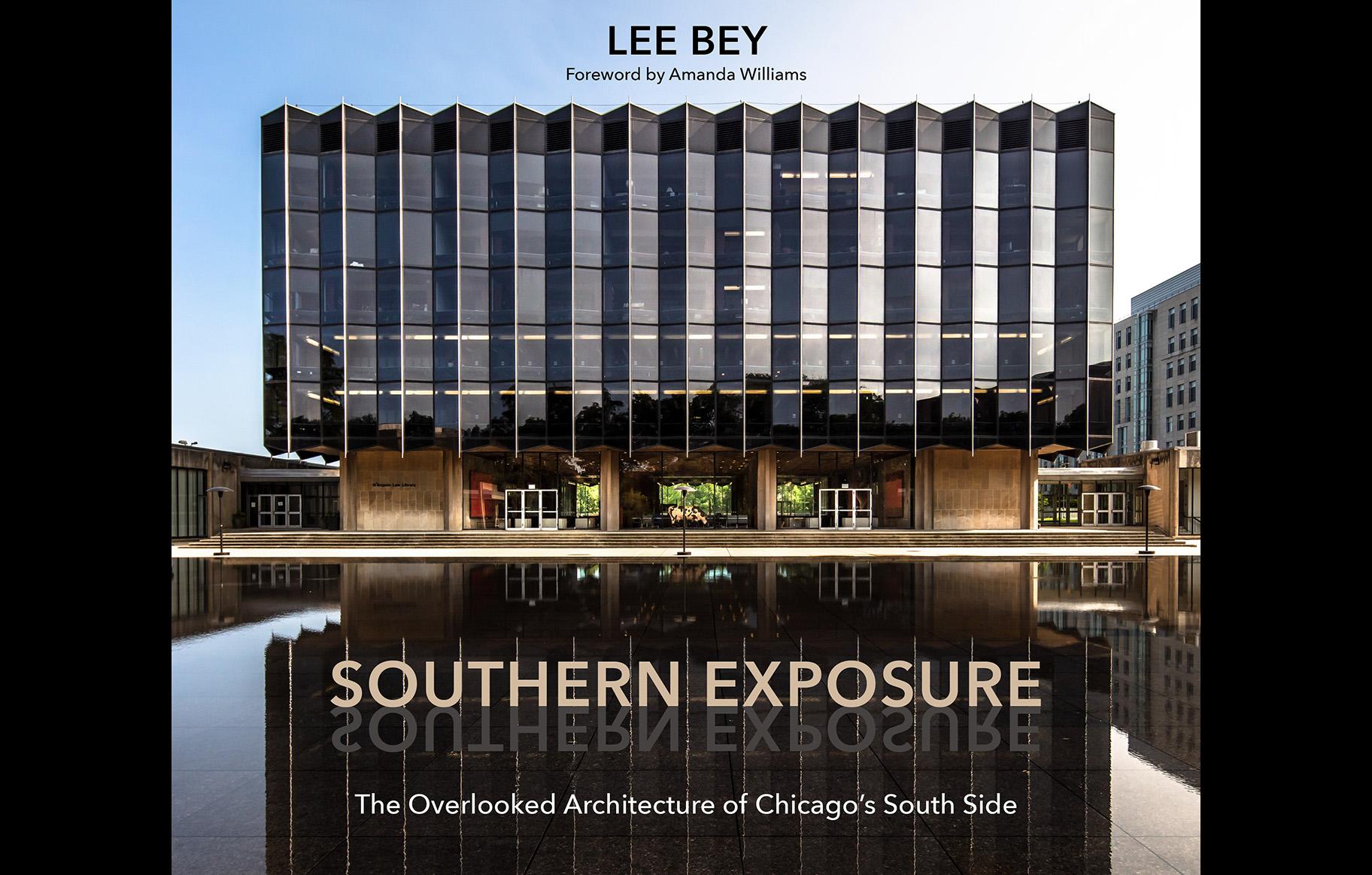 Southern Exposure' Expands Chicago's Architectural Canon, Chicago News