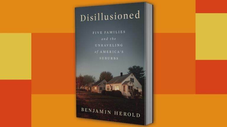 “Disillusioned: Five Families and the Unraveling of America’s Suburbs” by author Benjamin Herold.