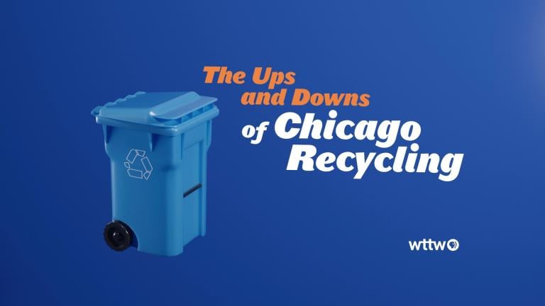 WTTW News Explains: Chicago's Recycling Woes, Chicago News