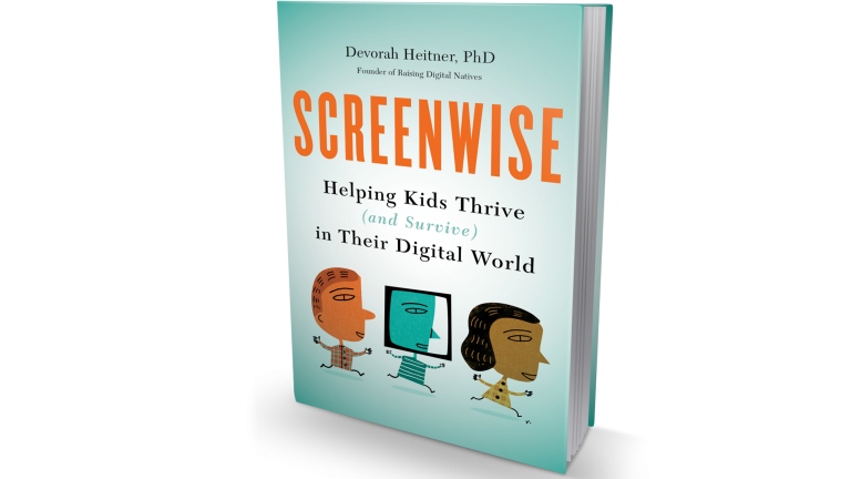 The new book “Screenwise: Helping Kids Thrive (and Survive) in Their Digital World” by Devorah Heitner.