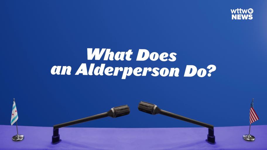 What does an alderperson do? Graphic. (WTTW News)