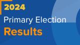 2024 Primary Election Results