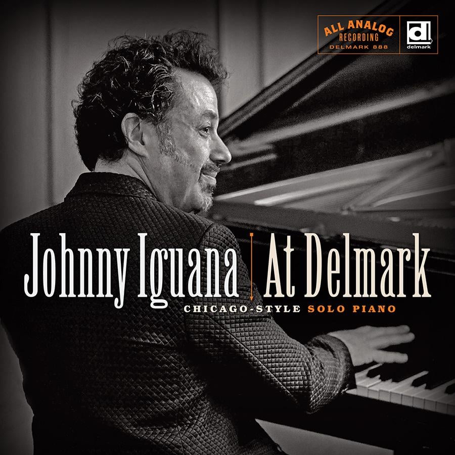 The new LP “Johnny Iguana – At Delmark.”