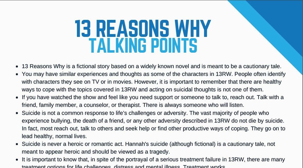 Document: Read “13 Reasons Why” talking points by Suicide Awareness Voices of Education and the Jed Foundation.