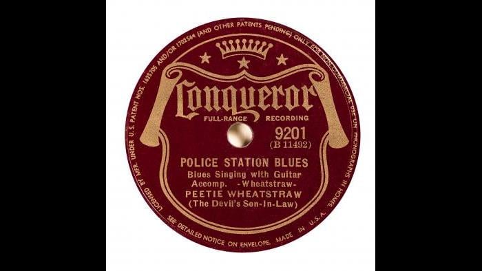 Peetie Wheatstraw - 78 Record Label – “Police Station Blues”