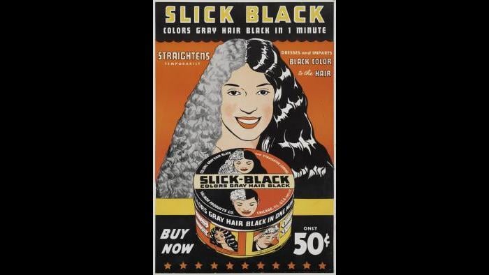 Charles Dawson (1889-1981). “Advertisement for Slick Black,” early 1930s. Lithographic poster. Private Collection. James Prinz Photography, Chicago.